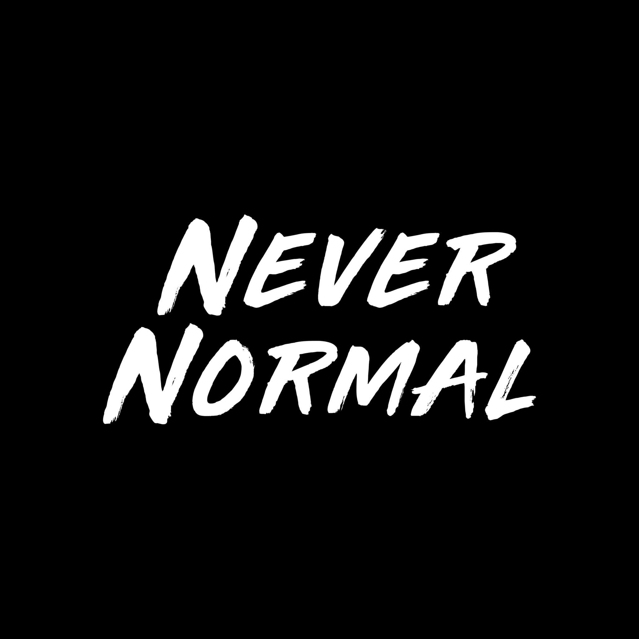 Never Normal Podcast Cover Image